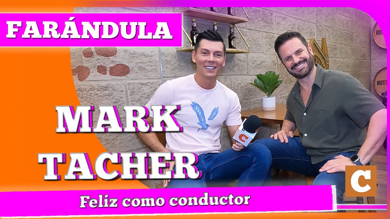 Mark Tacher se va en contra de los 