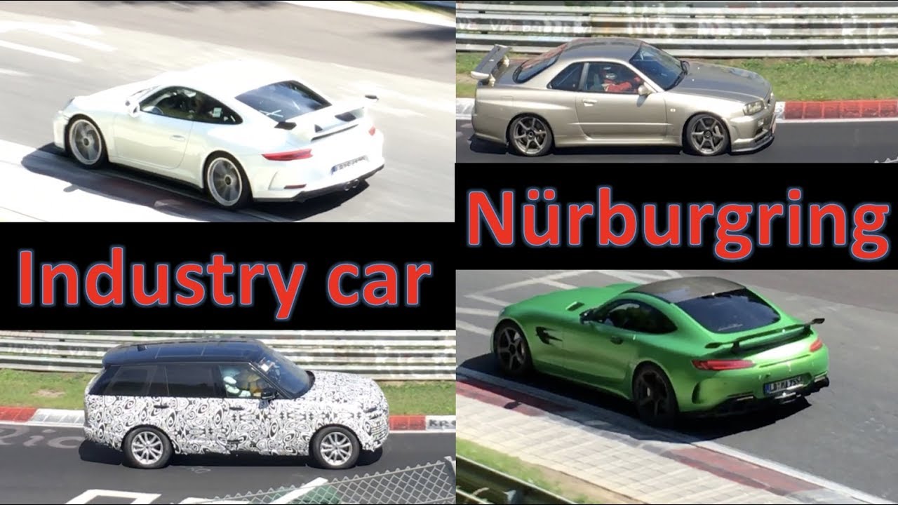 INDUSTRY POOL AT THE NURBURGRING - PROTOTYPES & MULES 2017 !!
