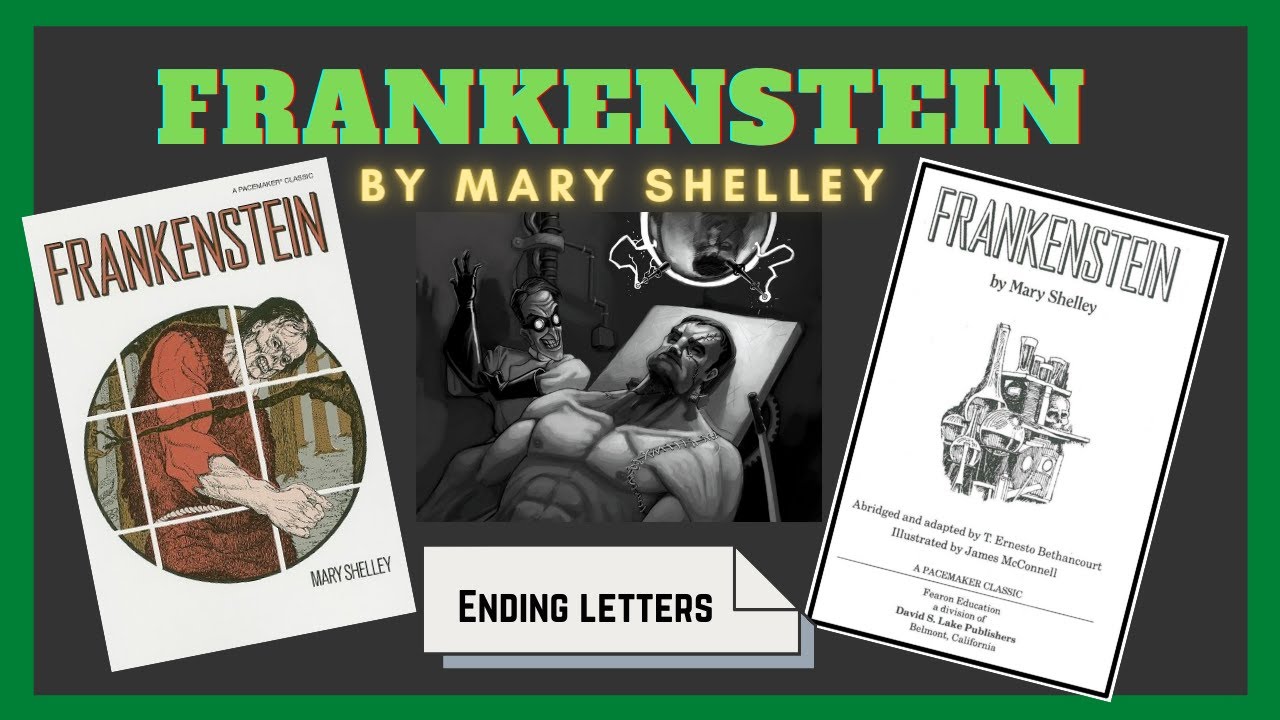 Frankenstein by Mary Shelley | Ending Letters audio-Abridged