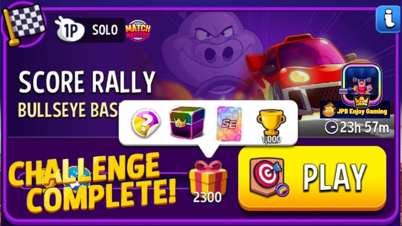 Bullseye Bash+Rainbow Solo Challenge Score Rally/ 2300 Score /Match Masters