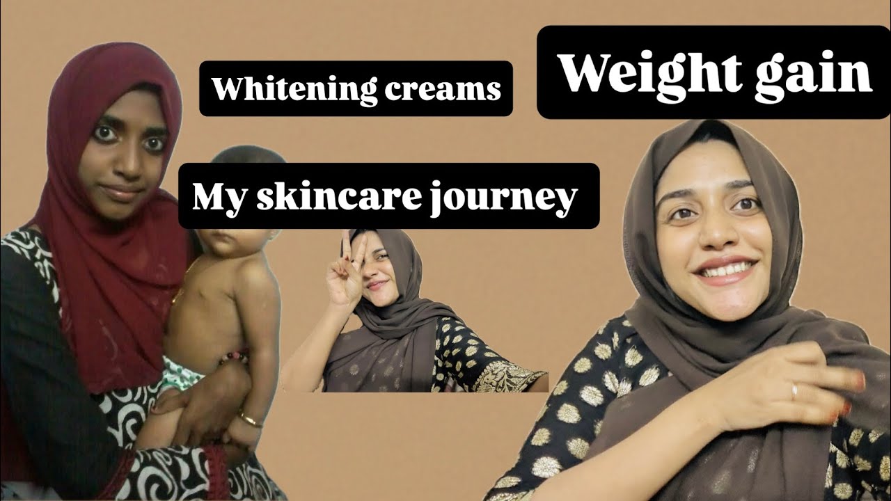 My skincare routine and weight gain journey ❤️❤️
