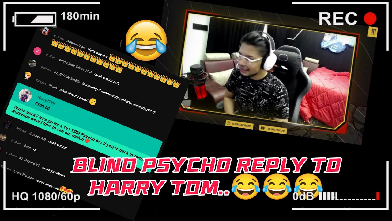 BLIND PSYCHO REPLY TO HARRY TDM SUPPER CHAT AFTER RETURN TO STREAM..😂😂😂🔥🔥