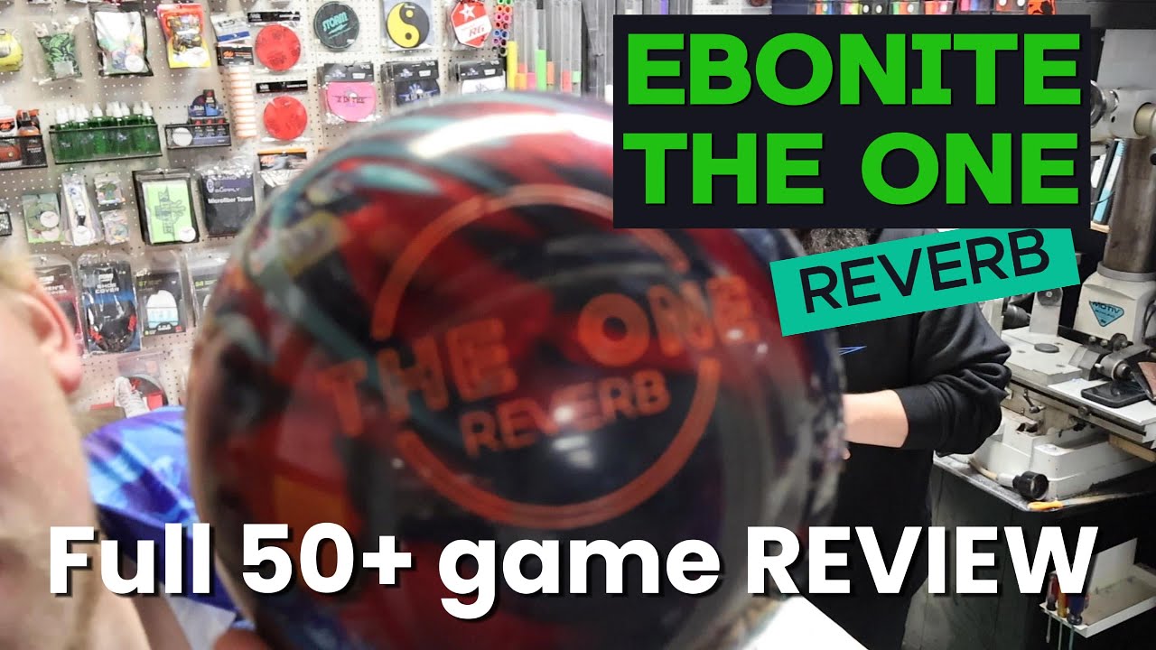 Ebonite The ONE Reverb Full 50+ Game Bowling Ball Review!! //4k