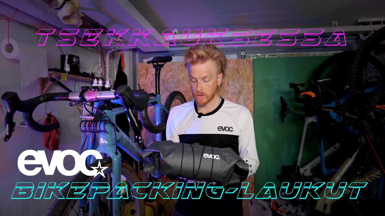 Tsekkauksessa Evoc  bikepacking-laukut