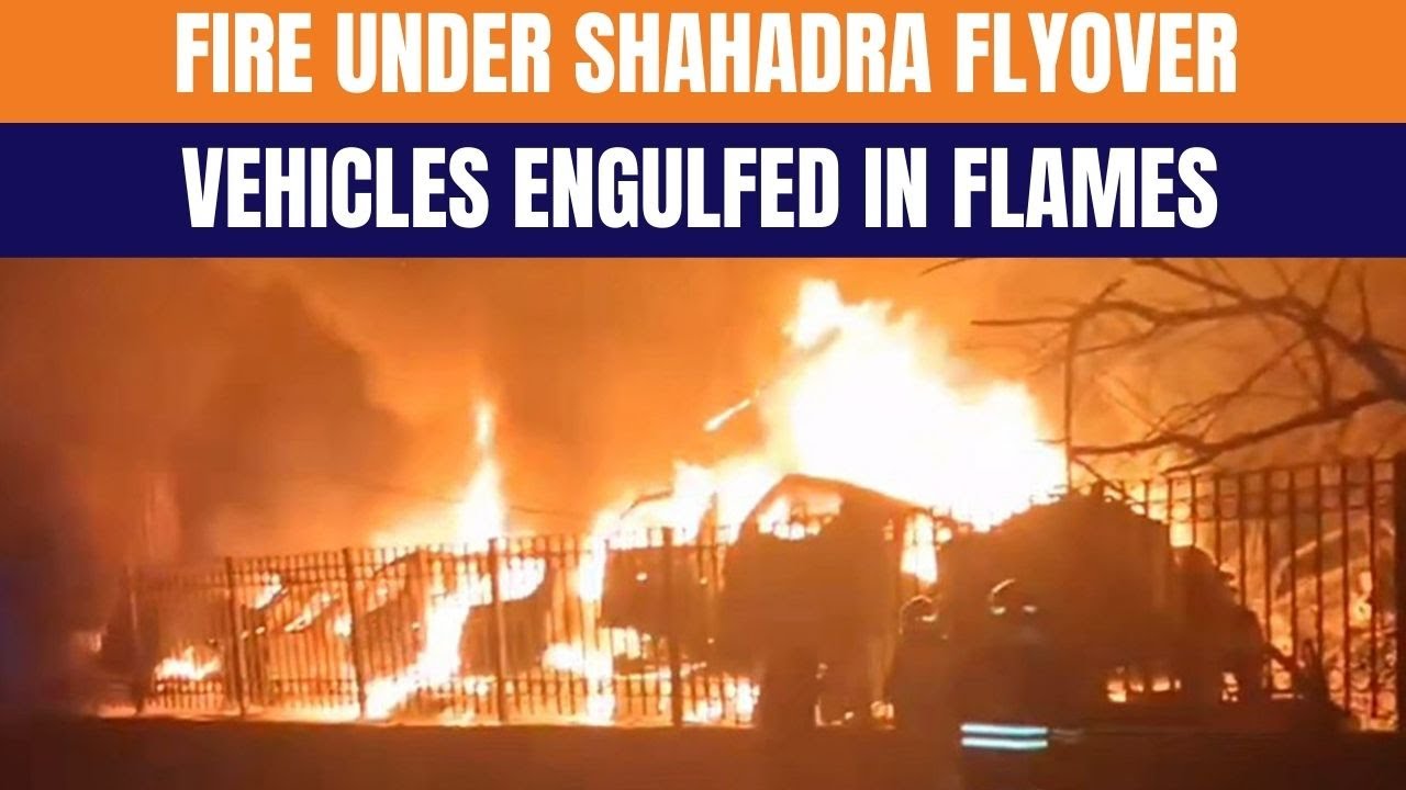 Breaking: Fire Erupts in Vehicles Under Shahdara Flyover, Mansarovar | News9