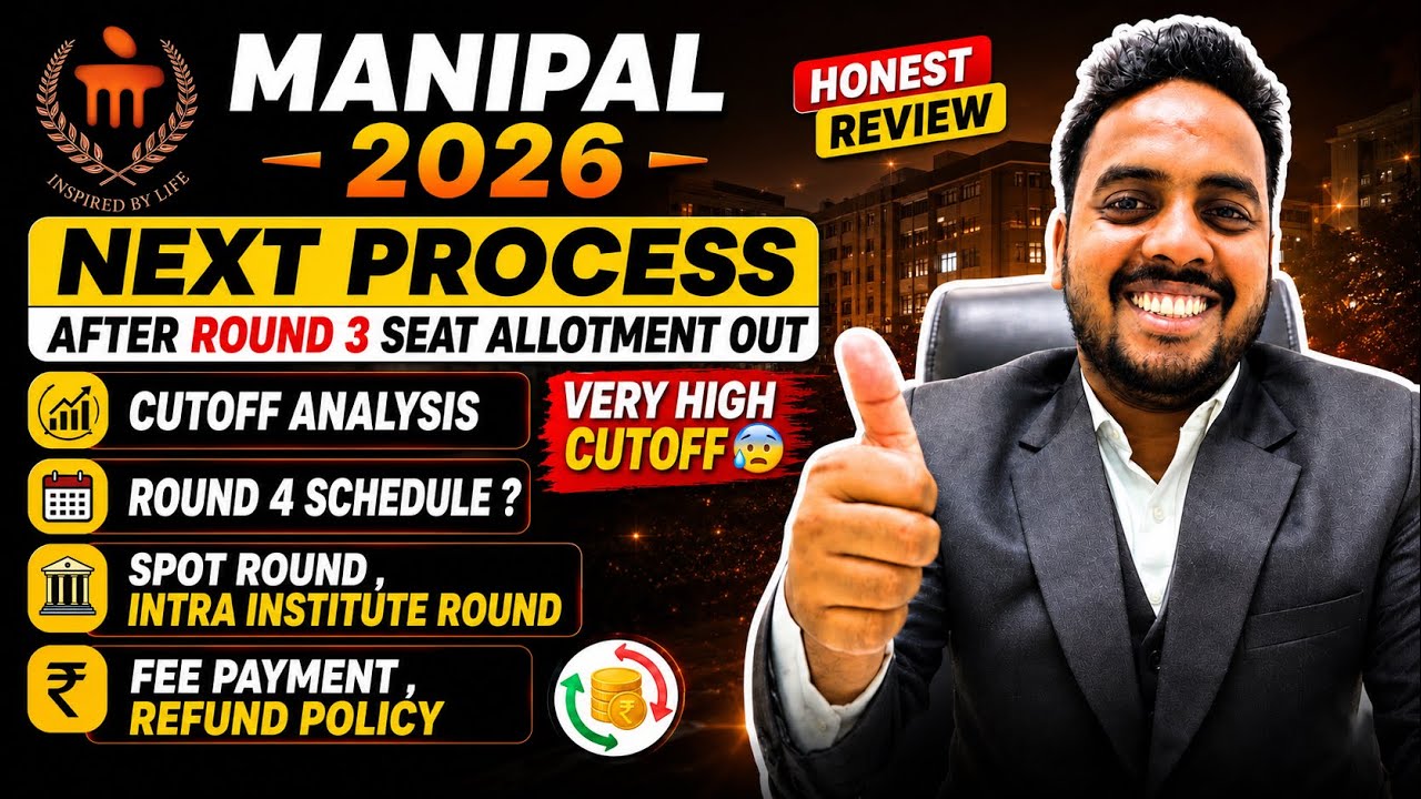 Manipal Round 3 Cutoff Analysis 😍 | Round 4 Expected Cutoff 🤯 | Manipal Counselling Process 2026
