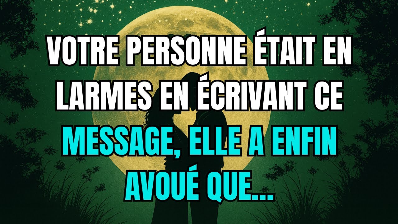 Les anges disent que Votre personne &eacute;tait en larmes en &eacute;crivant ce message, elle a enfin avou&eacute; que&hellip;