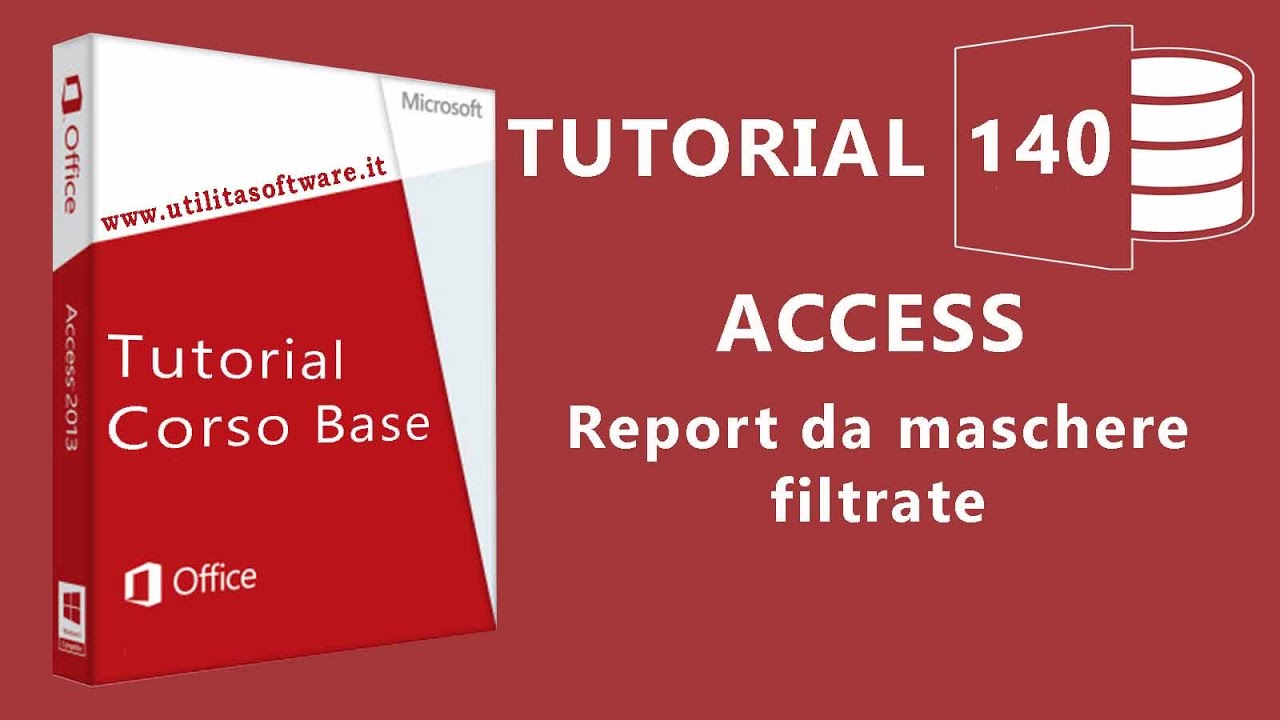 Access: Report da maschere filtrate - Tutorial 140
