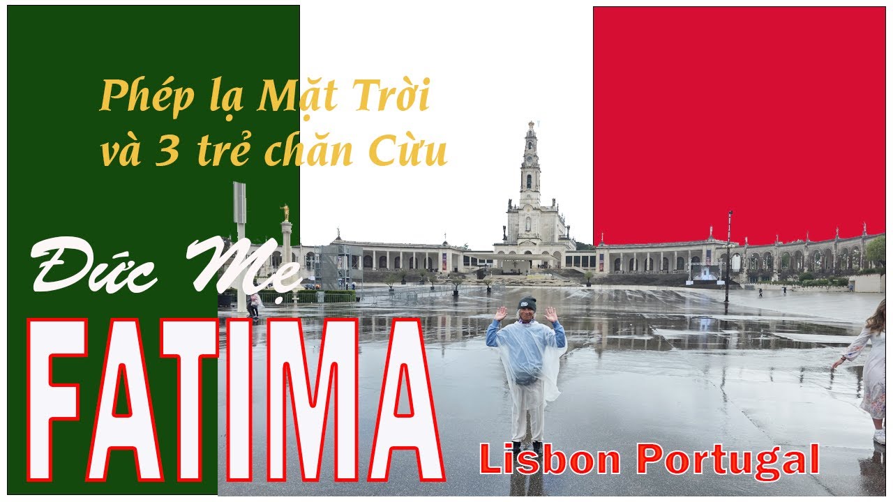 FATIMA - Phép lạ Mặt Trời, chuyện 3 đứa trẻ chăn Cừu và Đức Mẹ