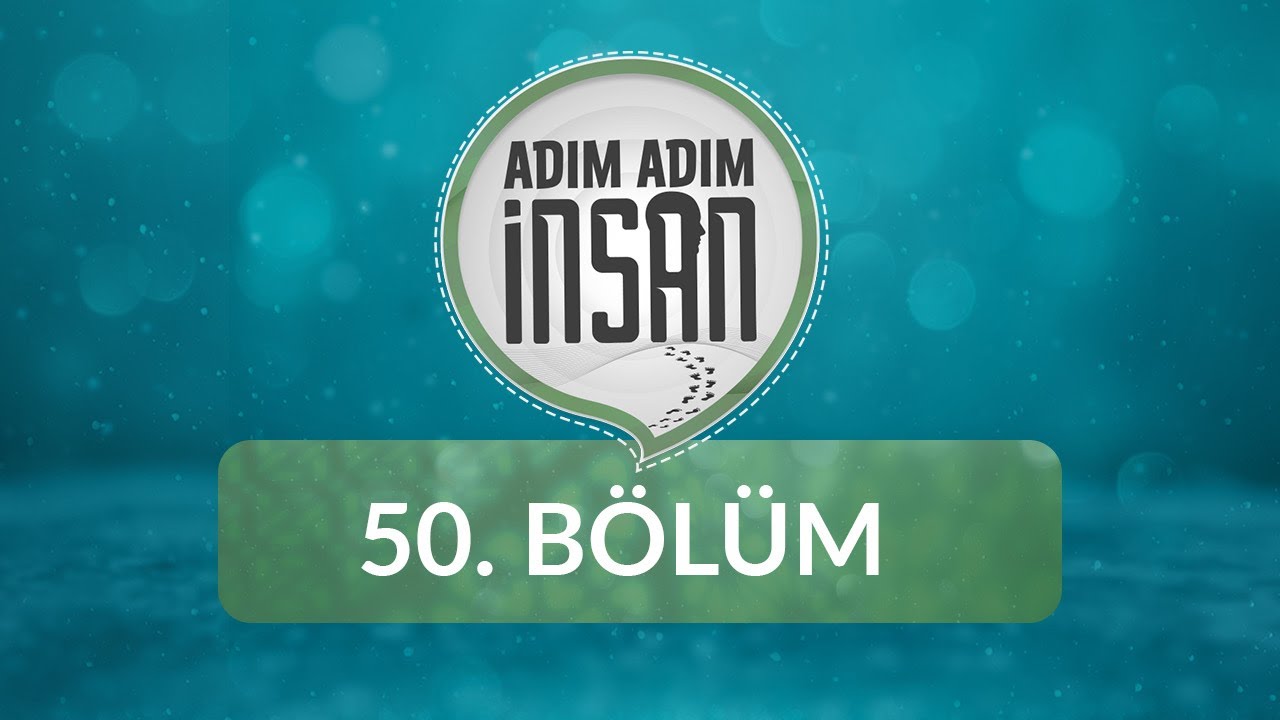 Psikolojik Dayanıklılık - Adım Adım İnsan 50.Bölüm