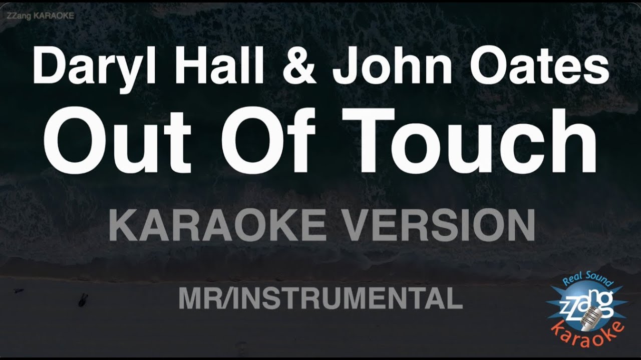Daryl Hall & John Oates - Out Of Touch (Instrumental) (Karaoke Version)