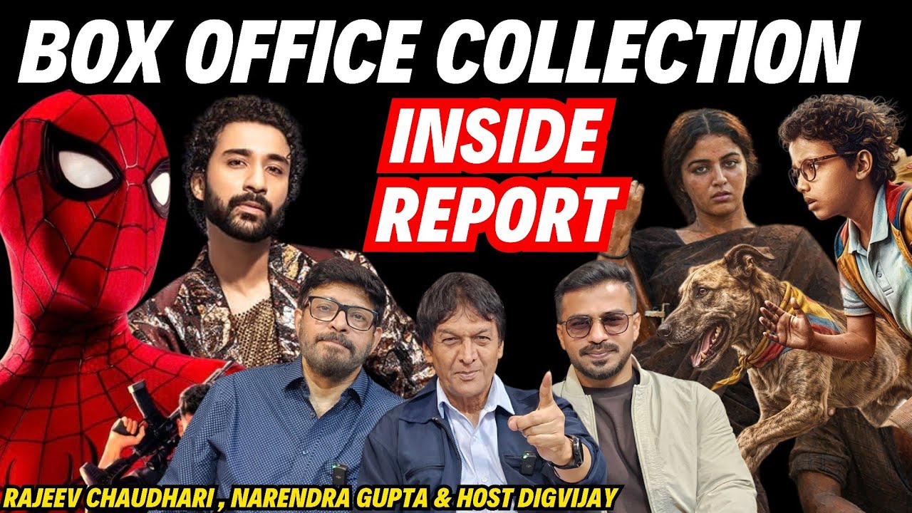 Spider-Man, Bhai Tera Star Hai | Box Office Collection |Upcoming Movies Oh My Dog & DC Inside Report