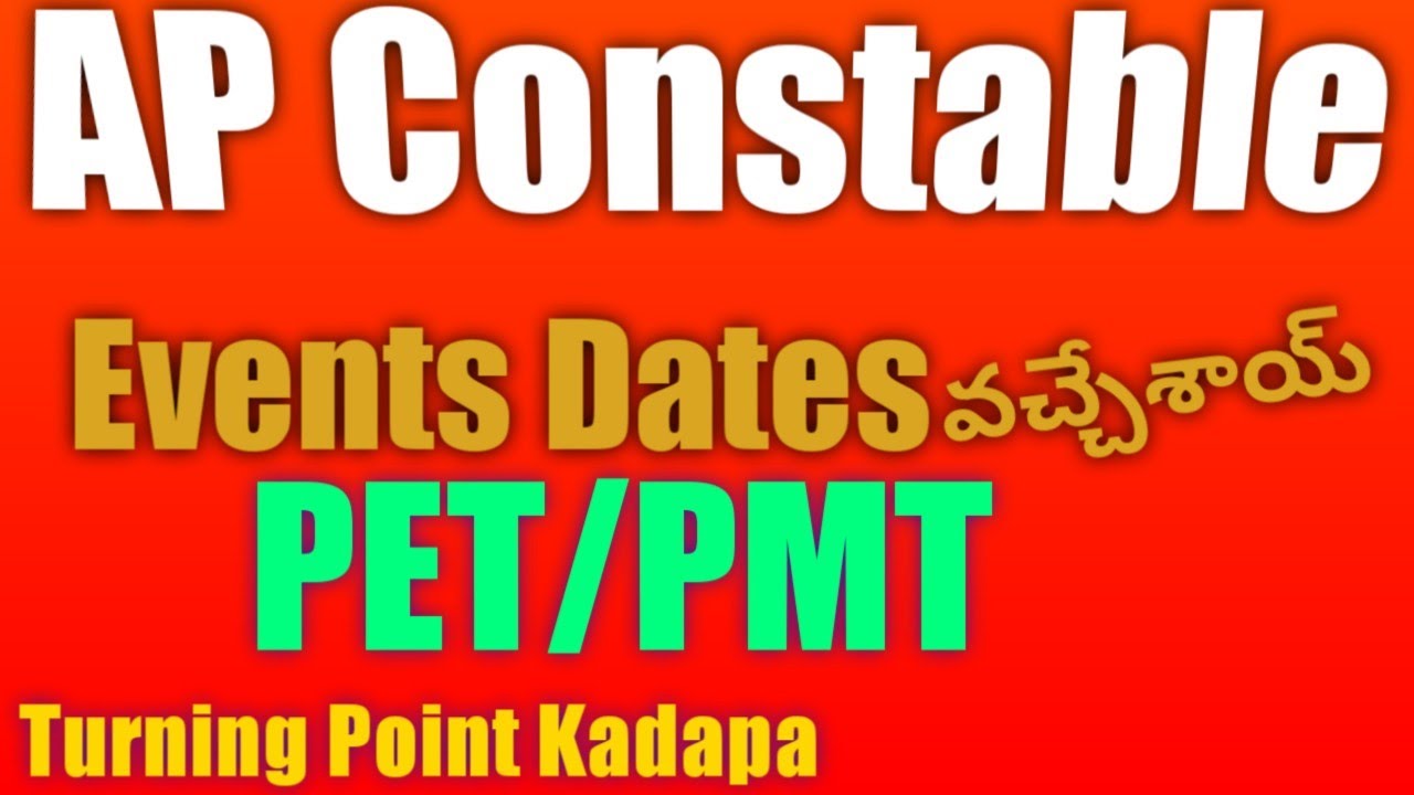 AP Constable Events Dates | AP Police PET dates