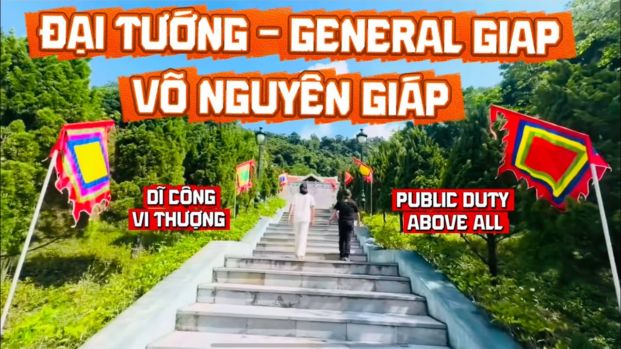 ĐẠI TƯỚNG | The Best General of the World - DĨ CÔNG VI THƯỢNG | General Giap | KÝ SỰ SỐ 4