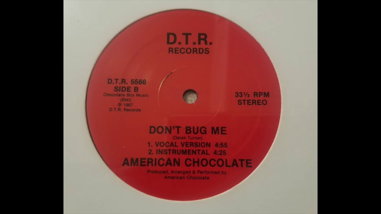 #DTurner bka American Chocolate - Don't Bug Me #funk