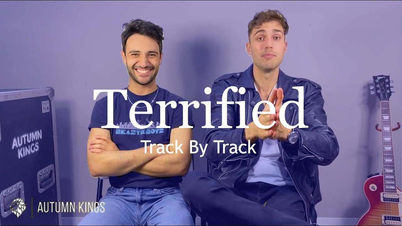Autumn Kings - Terrified (Track By Track)