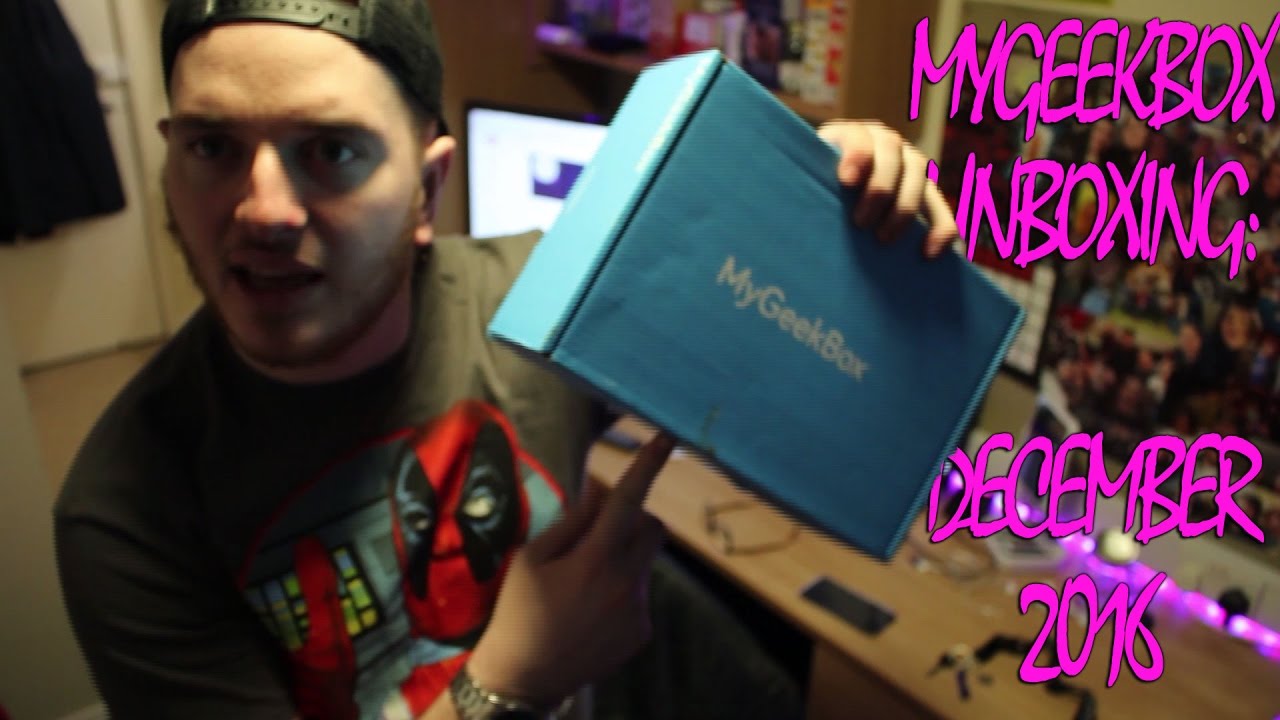MYGEEKBOX UNBOXING: DECEMBER 2016 | NerdWorld