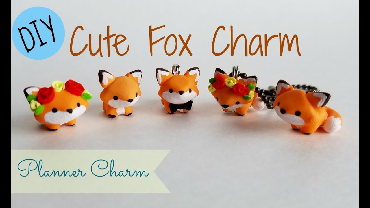 DIY Cute Fox Charm- Planner Charm
