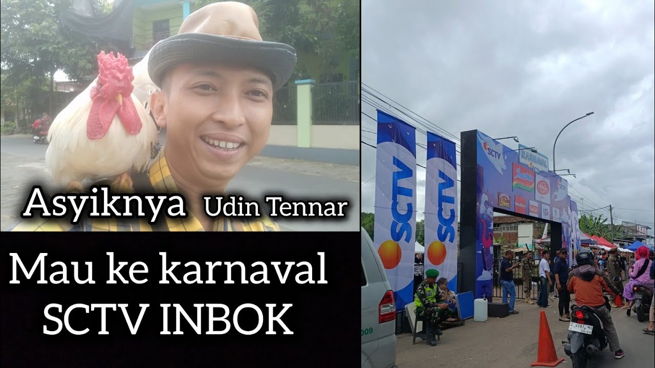 🔴KITA JALAN KE KARNAVAL SCTV INBOK DI TASIKMALAYA CILEMBANG