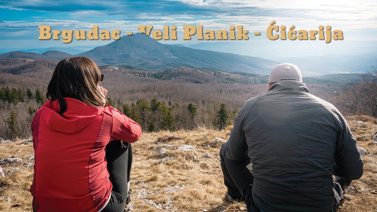 Brgudac - Veliki Planik - Ćićarija