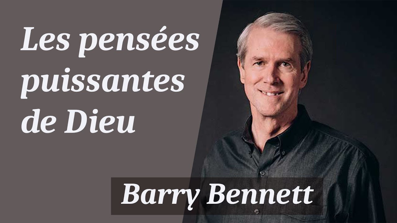 Les pensées puissantes de Dieu - Barry Bennett (Vraiment libre #8)