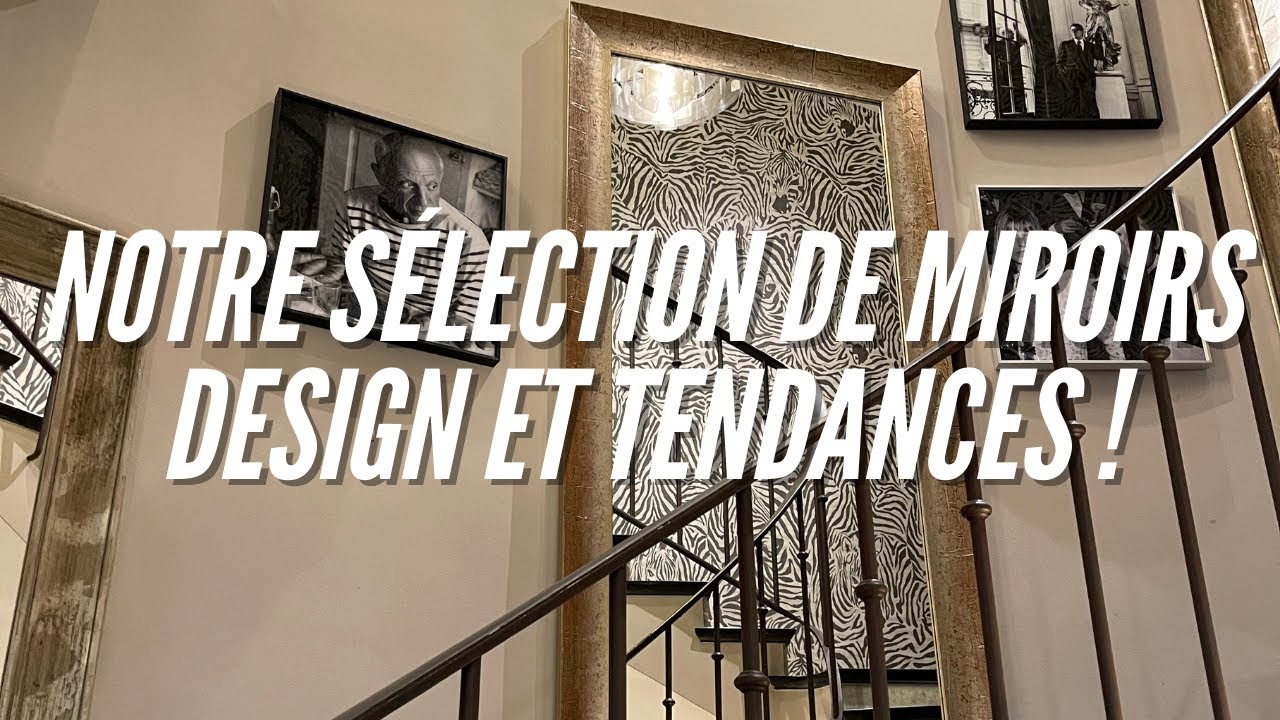 On vous présente notre collection de miroirs pour sublimer votre intérieur ! 🤩