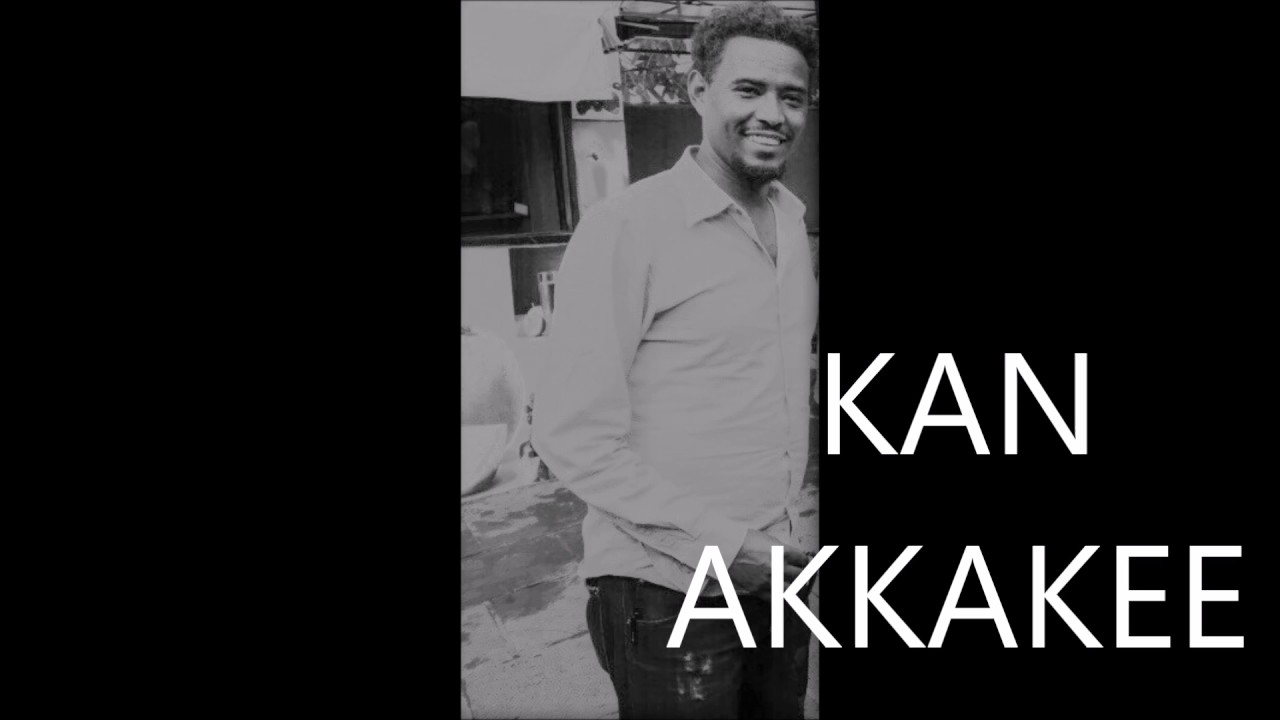 KAN AKKAKEE HIN BEEKNE!  ELIYAS BANTI