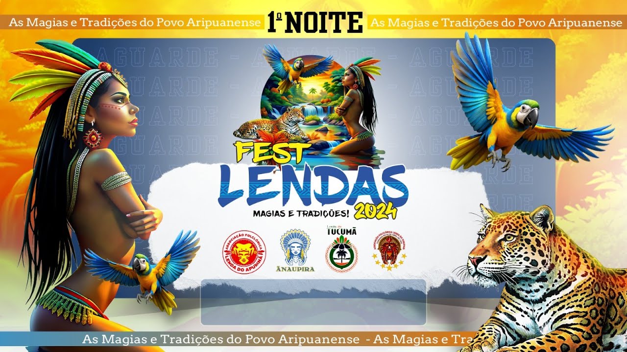 1ª NOITE  - FEST LENDAS 2024