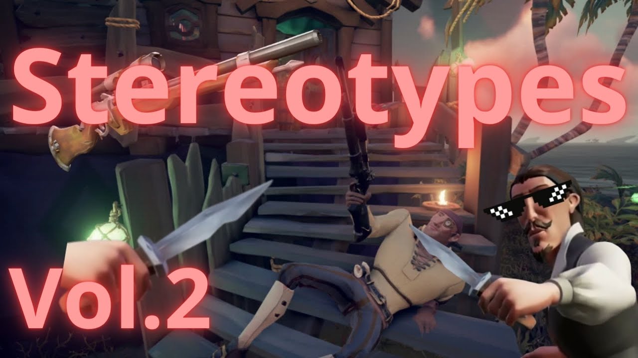 Sea of Thieves Weapon Stereotypes Vol.2