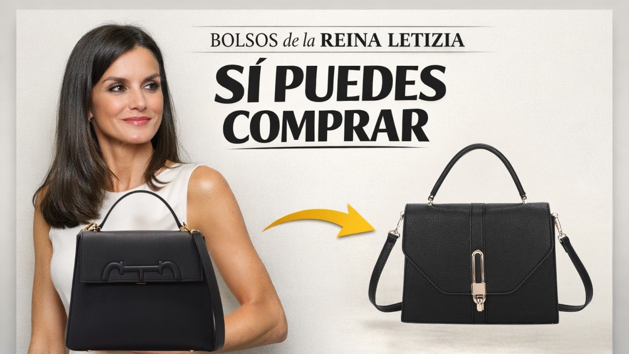 El BOLSO de la REINA LETIZIA que más COMPENSA