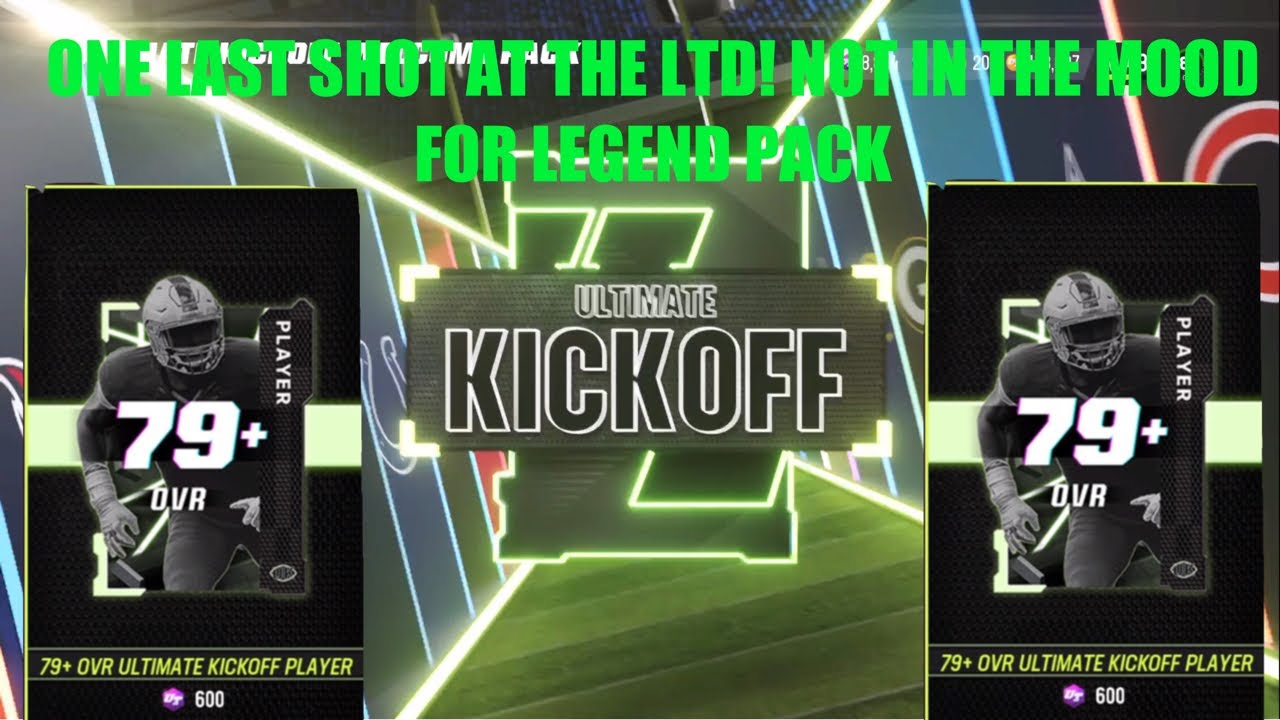 ULTIMATE KICKOFF REROLL, ONE LAST SHOT AT LTD. NOT IN THE MOOD FOR THE LEGEND PACK, Madden 23