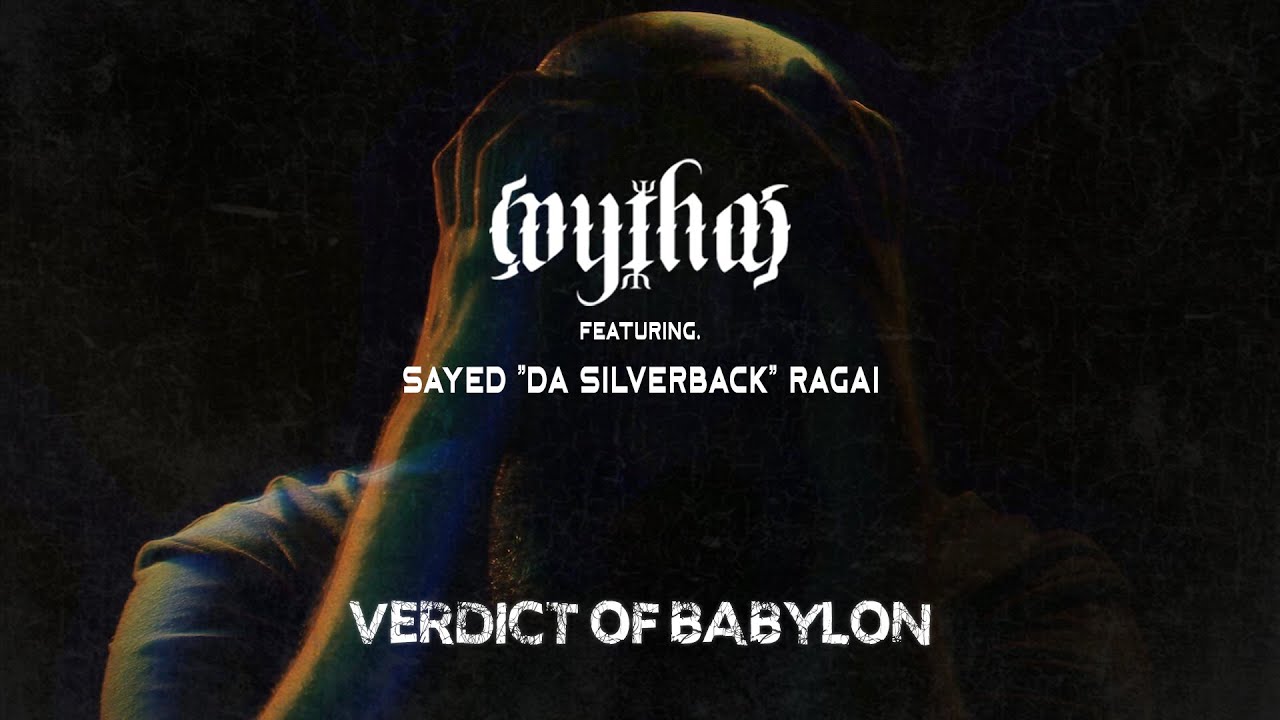 Mythos ft. Sayed Ragai - Verdict Of Babylon [Official Video]