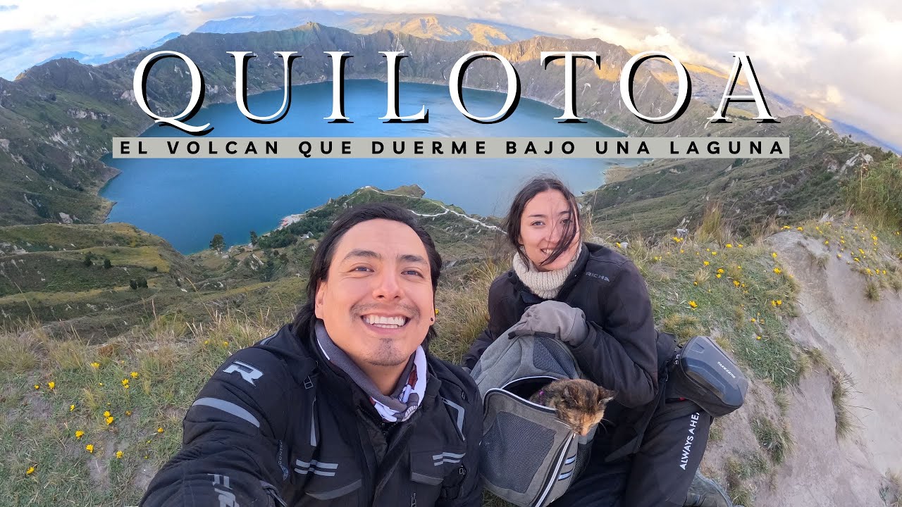 De Sigchos al Quilotoa | El VOLCÁN que duerme BAJO una laguna | Cap 17