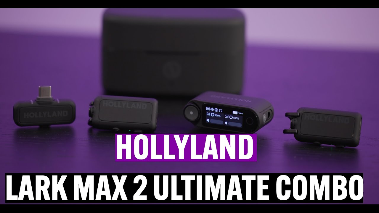 HOLLYLAND LARK MAX 2 - ULTIMATE BUNDLE - REVIEW AND TUTORIAL