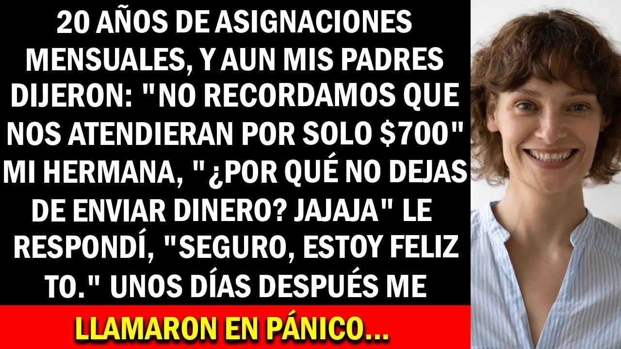 20 años de asignaciones mensuales, y sin embargo los padres decían: 