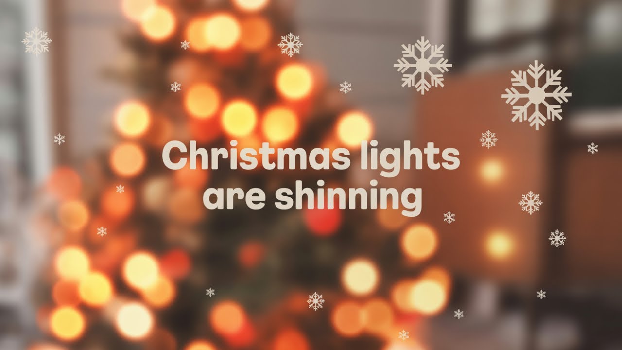 Christmas Lights Are Shining (Pop Navideño para Spotify) | Lyric Video Oficial
