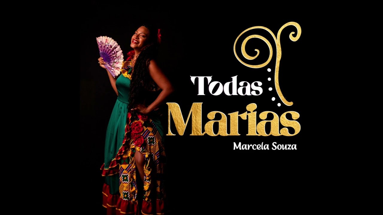 Todas Marias - Marcela Souza