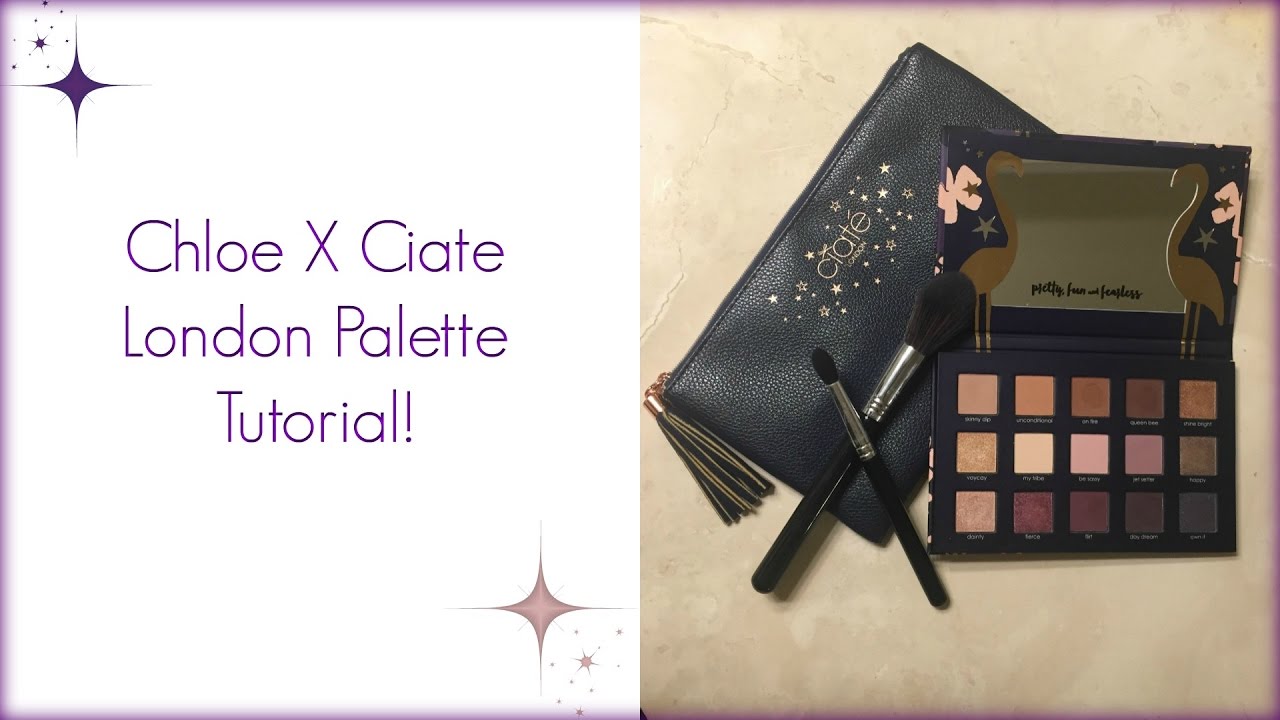 Ciate X Chloe Morello Palette Tutorial : Pretty, Fun and Fearless!