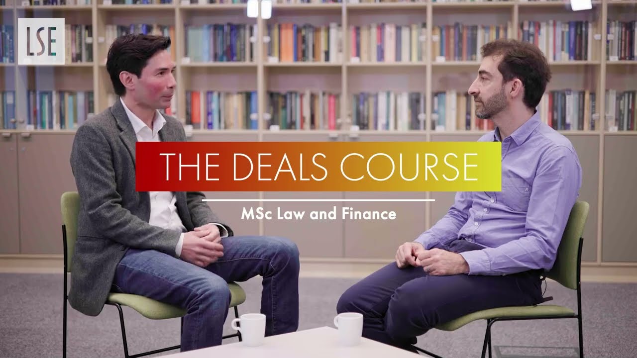 LSE MSc Law and Finance: the Deals course