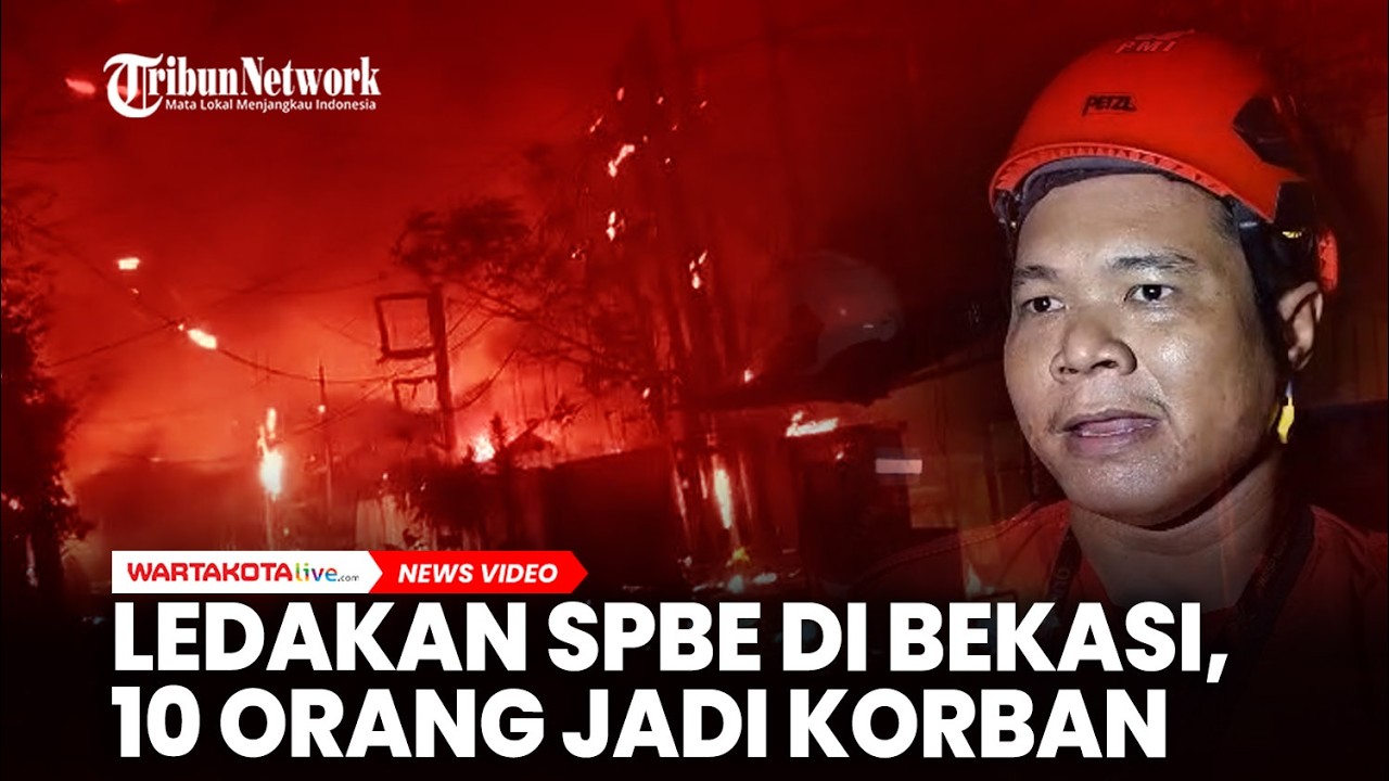 10 Orang Menjadi Korban Sementara Kebakaran Dahsyat SPBE di Bekasi