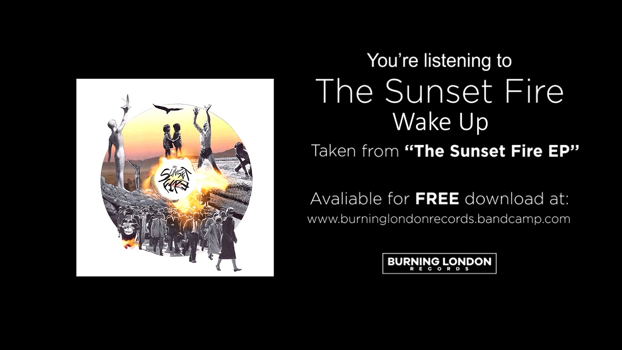 Wake Up - The Sunset Fire S/T EP #BLR035