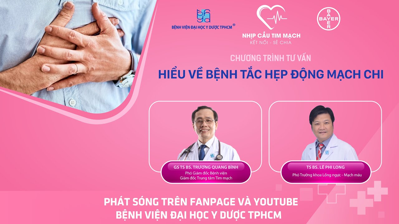 Chương trình tư vấn: Hiểu về bệnh tắc hẹp động mạch chi
