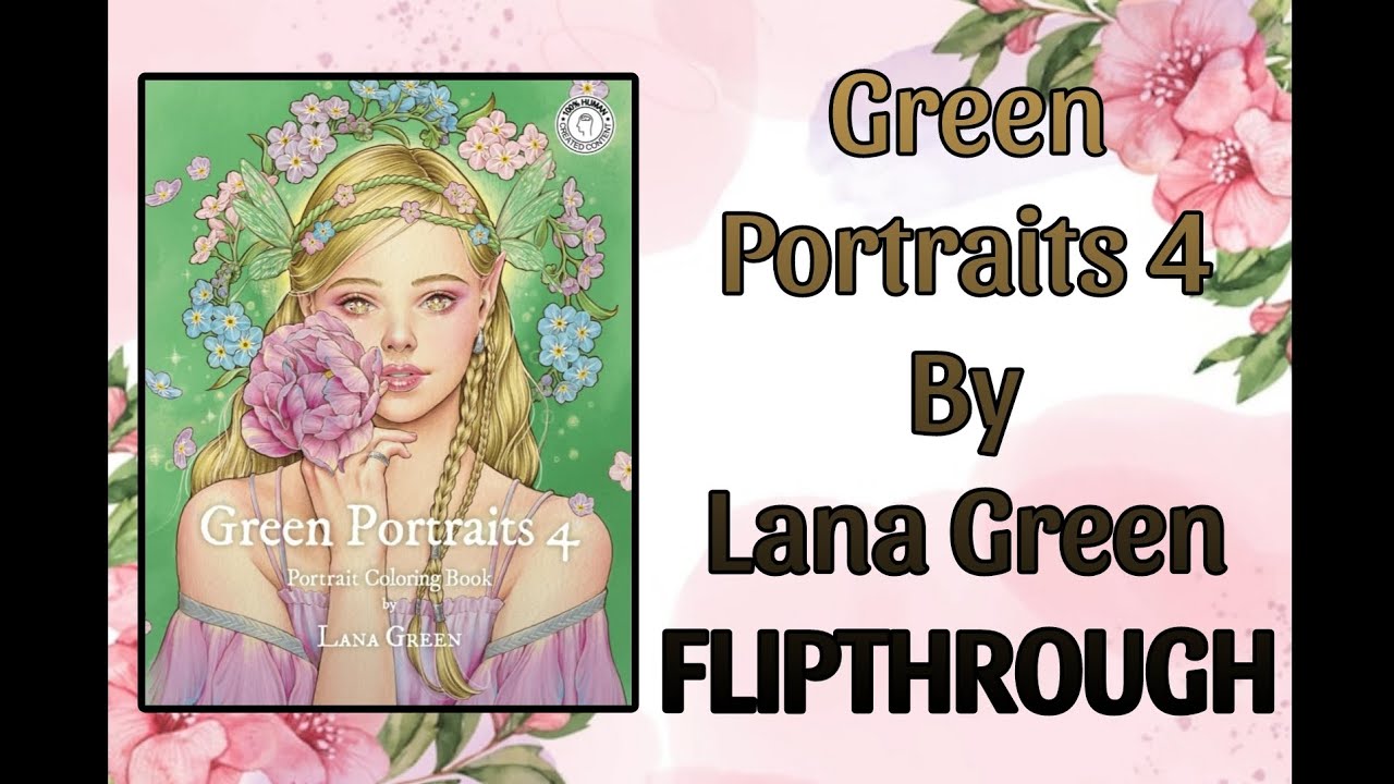 Green Portaits 4 By Lana Green FLIPTHROUGH