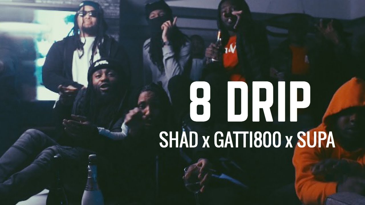 8 DRIP - SHAD x GATTI800 x SUPA BRICC [BIG DRIP REMIX]