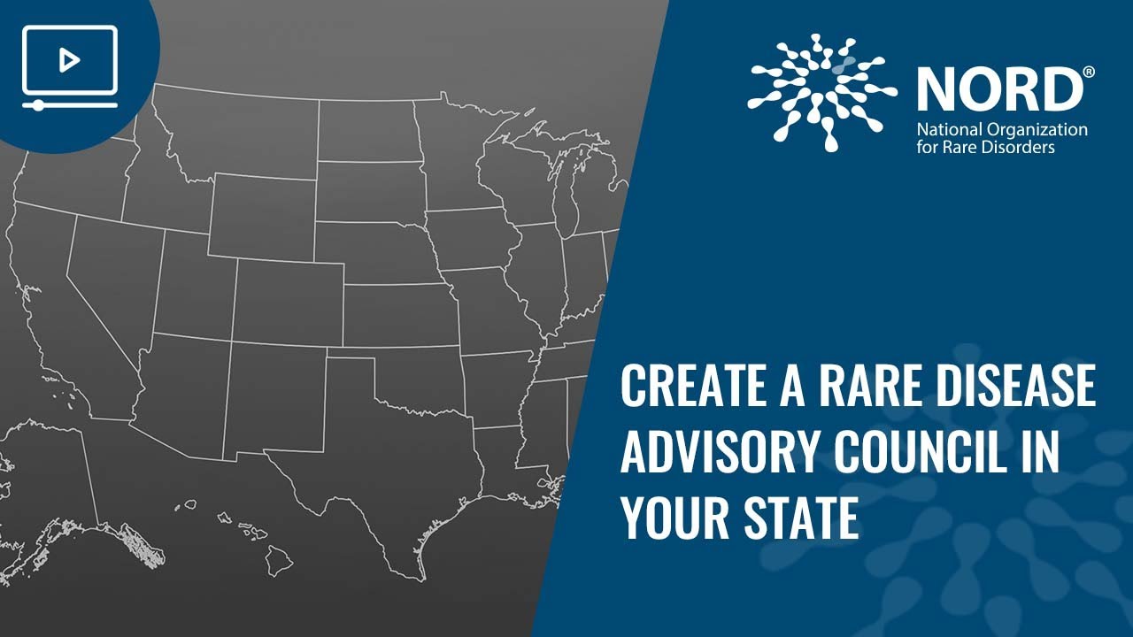 Create a Rare Disease Advisory Council in Your State
