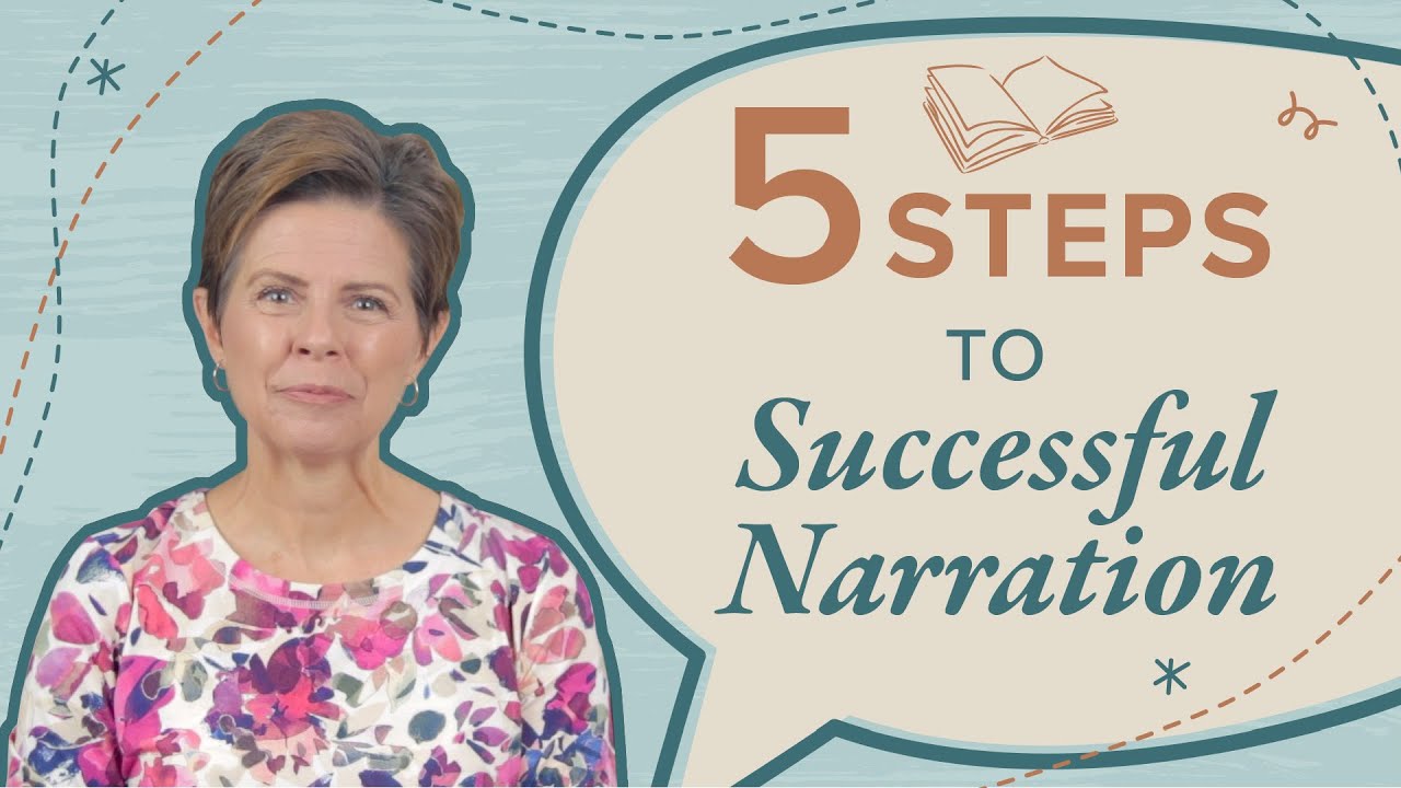 5 Steps to Successful Charlotte Mason Narration