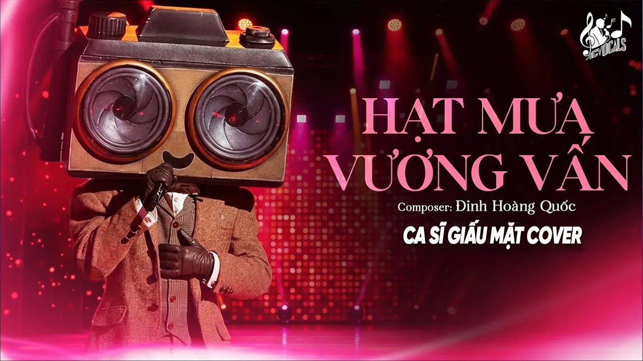HẠT MƯA VƯƠNG VẤN - Nam Ca Sĩ Giấu Mặt Cover | Thành Đạt x Đinh Hoàng Quốc | Hạt Mưa Vương Vấn...