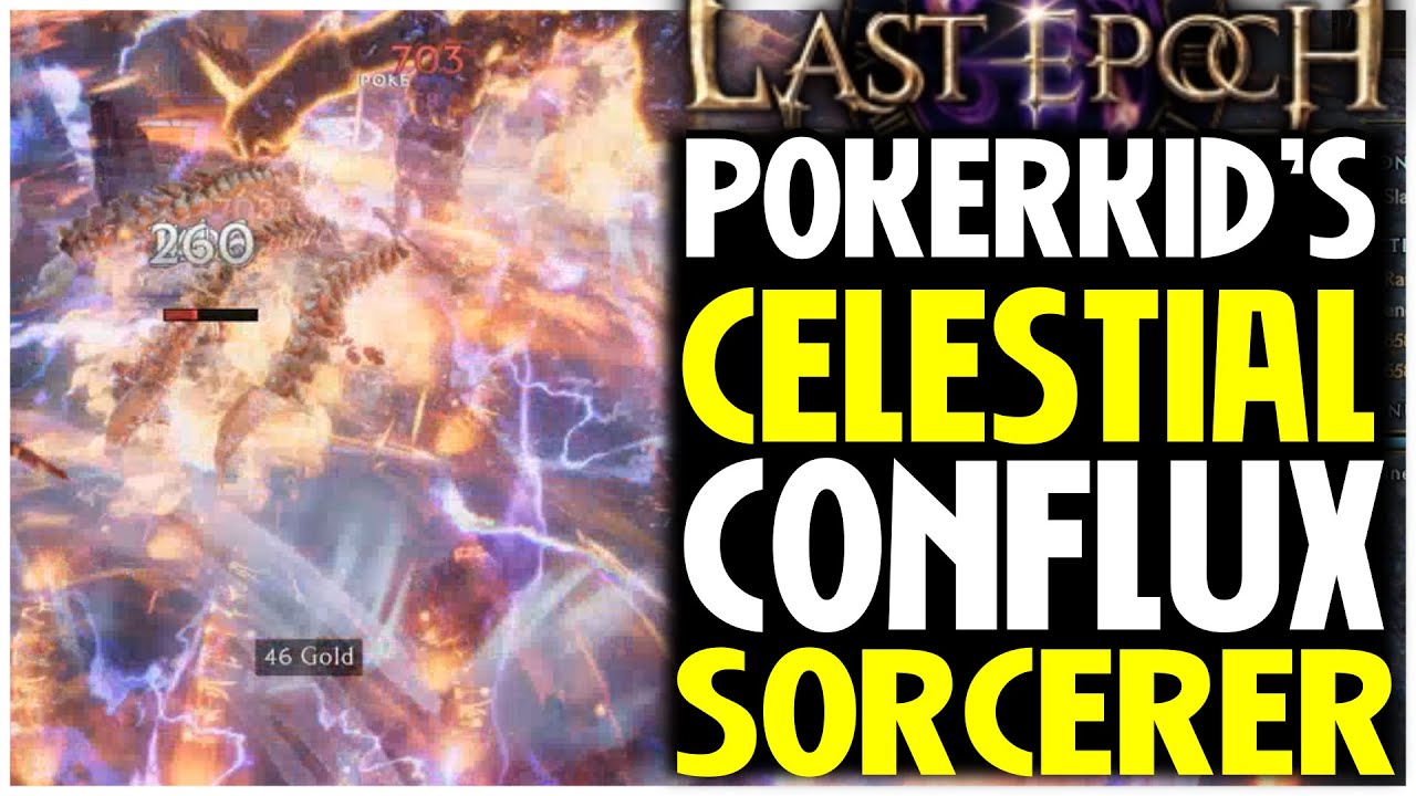 Celestial Conflux Ignite Sorcerer Almost Tripled In Damage? Last Epoch Build Guide Showcase