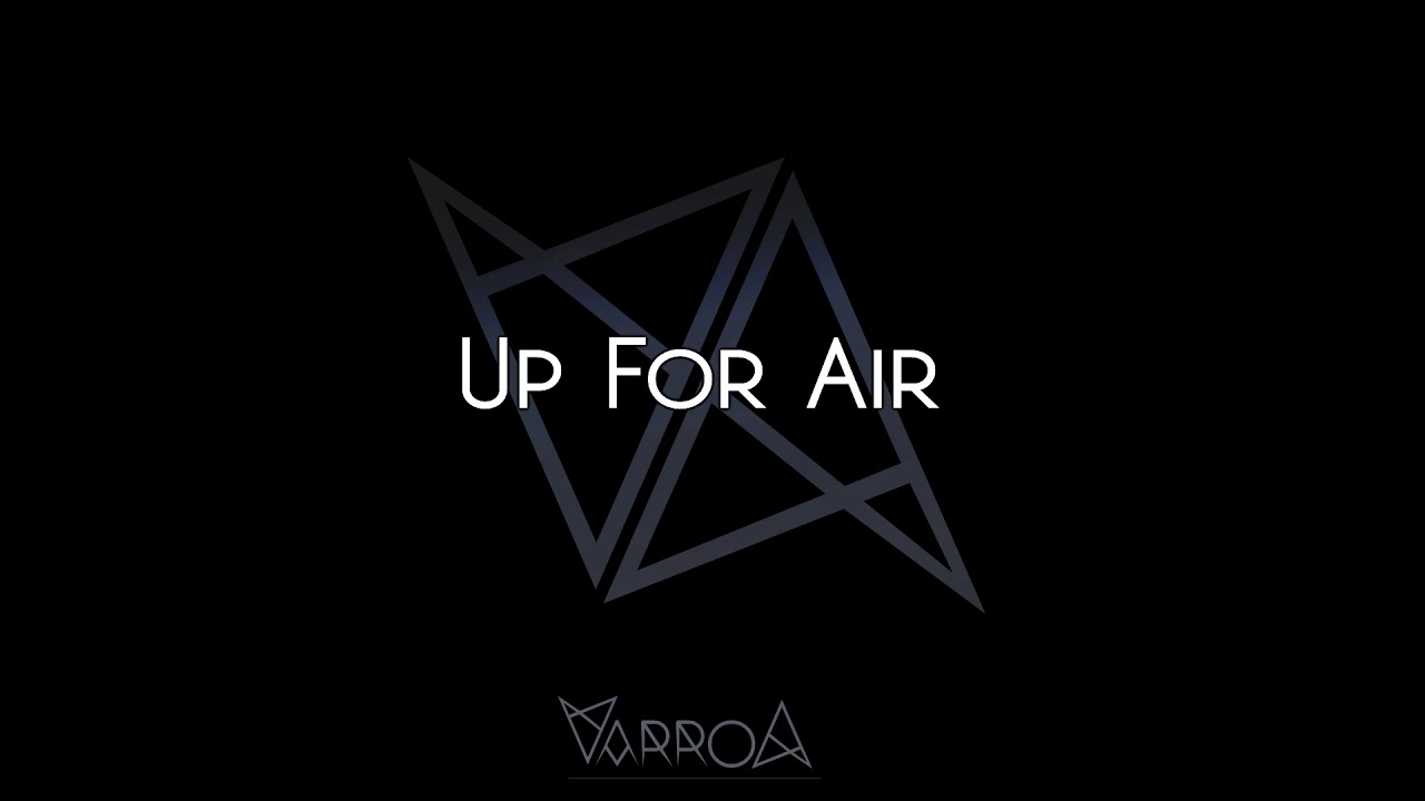 Varroa - Up For Air [Album Version]