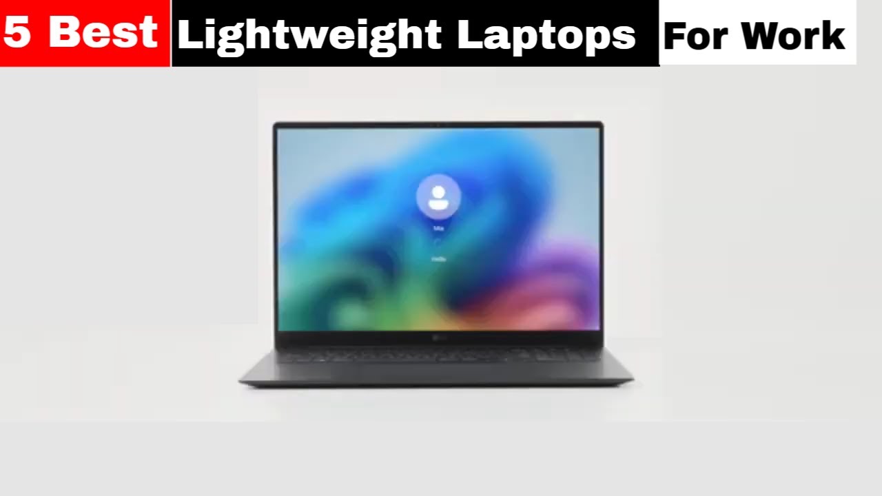 Best Lightweight Laptops for Work in 2026 (Updated)